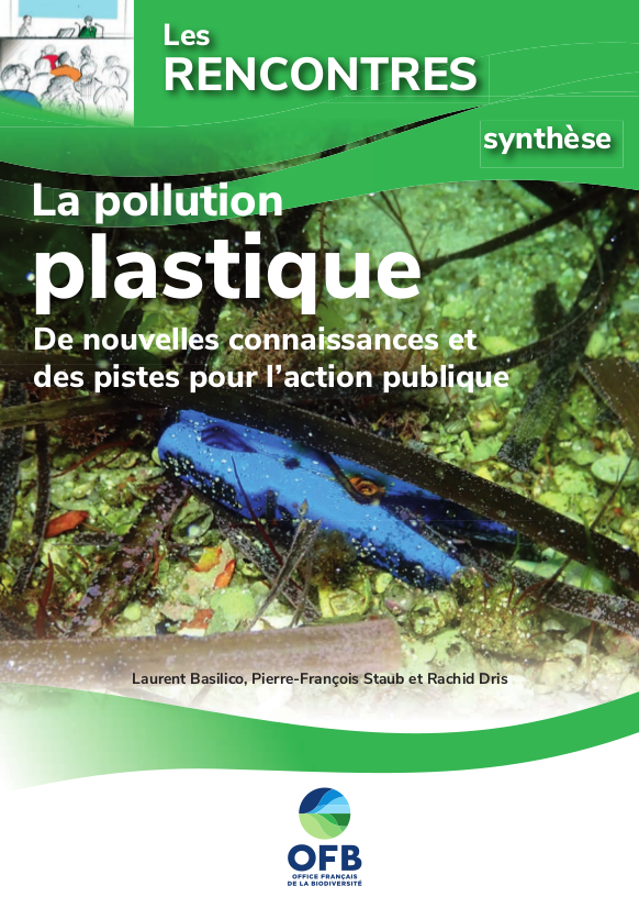Sortie d'un guide de l'OFB et d'un ouvrage sur la pollution plastique
